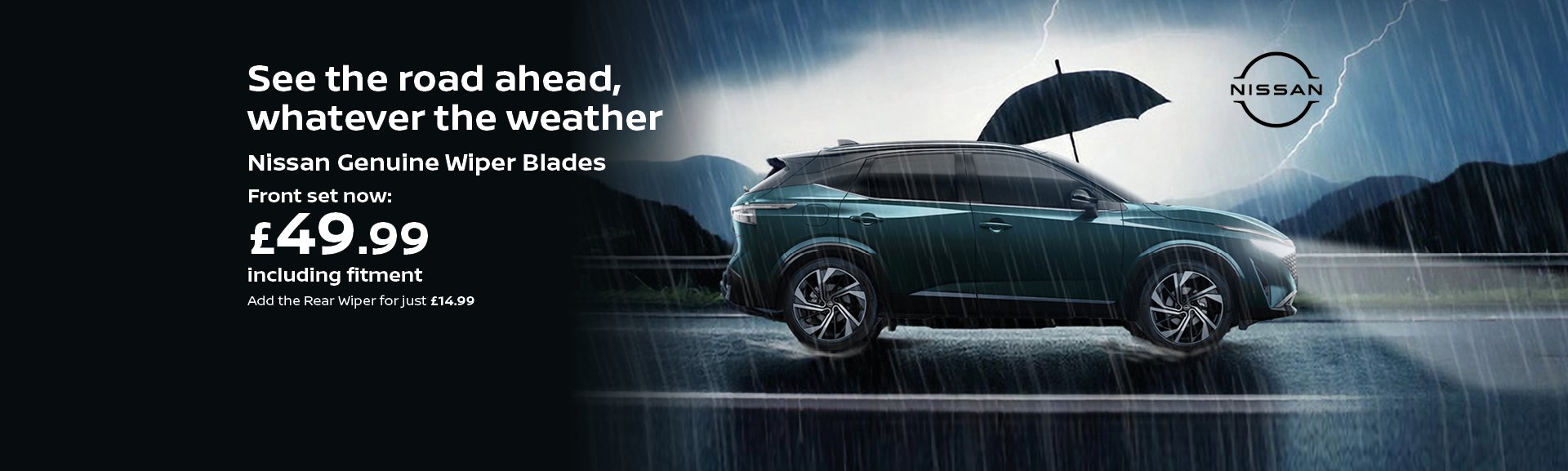 Nissan car in rain with an umbrella above, advertisement for wiper blades priced at £49.99.